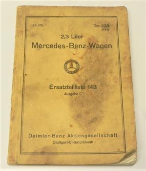 Ersatzteilkatalog / Ersatzteilliste für 2,3 Liter Mercedes-Benz-Wagen - Typ 230 - 55 PS - W143 - 1938