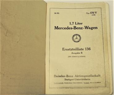 Ersatzteilkatalog / Ersatzteilliste für 1,7 Liter Mercedes-Benz-Wagen - Typ 170V - 38 PS - W136 - 1937