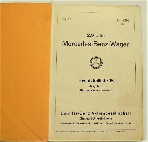 Ersatzteilkatalog / Ersatzteilliste für 2,9 Liter Mercedes-Benz-Wagen - Typ 290 - 68 PS - W 18 - 1936