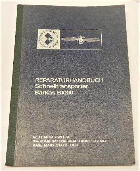 Reparaturhandbuch Schnelltransporter BARKAS B1000 - Ausgabe 1970