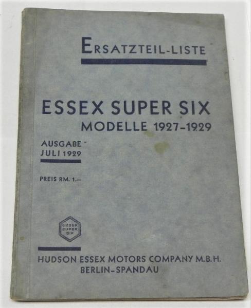 Ersatzteilkatalog / Ersatzteilliste für ESSEX SUPER SIX - Modelle 1927-1929 - Juli 1929