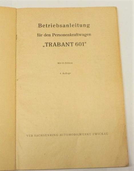 Betriebsanleitung TRABANT 601 - Ausgabe 1965