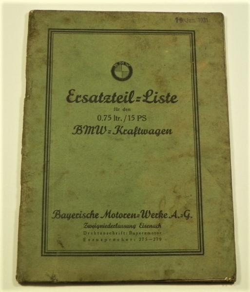 Ersatzteilkatalog / Ersatzteilliste für BMW 0,75L - 15 PS Kraftwagen (DA 2) - 1931