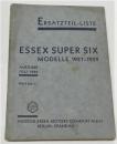 Ersatzteilkatalog / Ersatzteilliste für ESSEX SUPER SIX - Modelle 1927-1929 - Juli 1929